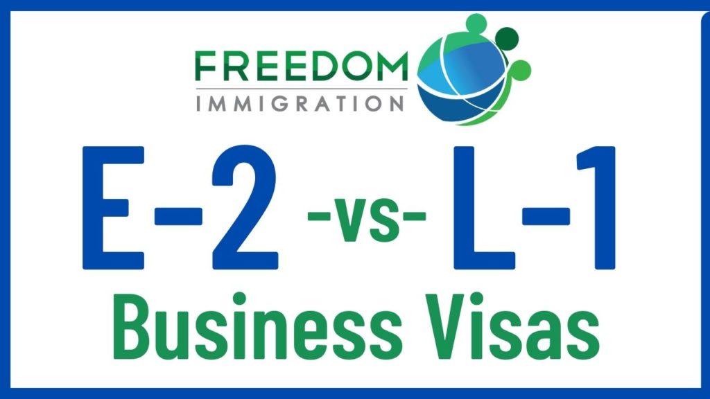 E2 and L1 business visas